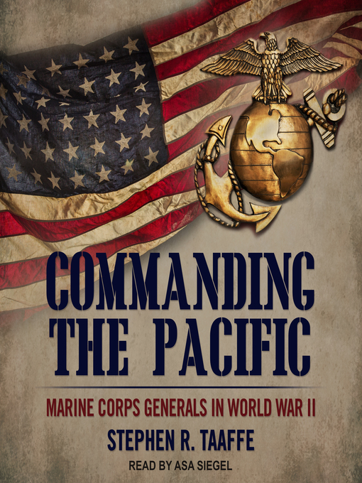 Title details for Commanding the Pacific by Stephen R. Taaffe - Wait list